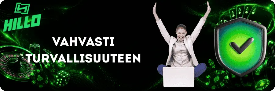 Hillo Casino panostaa vahvasti turvallisuuteen